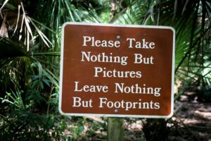 "Please Leave No Trace" Sign